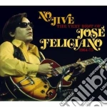 Jose' Feliciano - No Jive - The Very Best Of (2 Cd) cd