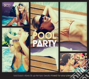 Pool Party (3 Cd) cd musicale di Various Artists