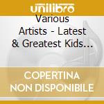 Various Artists - Latest & Greatest Kids Party (3 Cd) cd