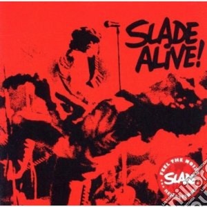 Slade - Slade Alive cd musicale di Slade