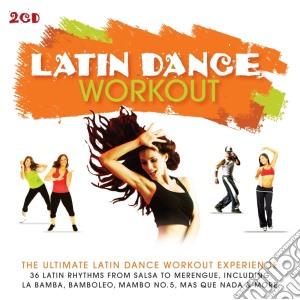 Latin Dance Workout / Various (2 Cd) cd musicale di Various Artists