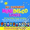 My Favourite Mini Disco Songs / Various (2 Cd) cd