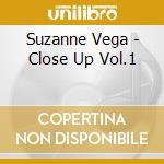 Suzanne Vega - Close Up Vol.1 cd musicale di Suzanne Vega