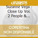Suzanne Vega - Close Up Vol. 2 People & Places cd