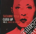 Suzanne Vega - Close-Up 3: States Of Being cd