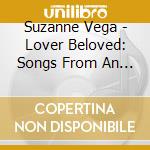 Suzanne Vega - Lover Beloved: Songs From An Evening With Carson cd