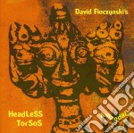 David Fiuczynsky'S Headless Torsos - Amandala