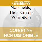 Mansfields, The - Cramp Your Style cd