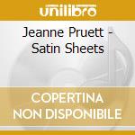 Jeanne Pruett - Satin Sheets cd