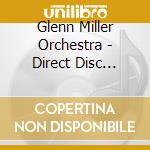 Glenn Miller Orchestra - Direct Disc Sound,The cd