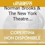 Norman Brooks & The New York Theatre Orchestra - Give My Regards. A Tribute To George M Cohan cd