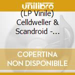 (LP Vinile) Celldweller & Scandroid - Sinister Sounds vinile