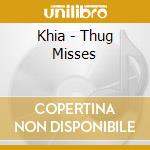 Khia - Thug Misses cd