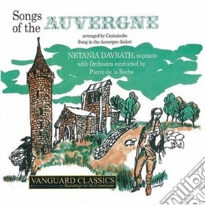 Joseph Canteloube - Chants D'auvergne (1923 30) (2 Cd) cd musicale di Canteloube De Malare