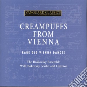 Creampuffs From Vienna: Rare Old Vienna Dances cd musicale di Creampuffs From Vienna / Various