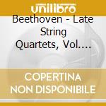 Beethoven - Late String Quartets, Vol. 2-Yale String Qauartet cd