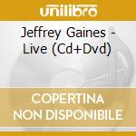 Jeffrey Gaines - Live (Cd+Dvd) cd