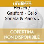 Hersch / Gaisford - Cello Sonata & Piano Works cd