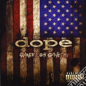 Dope - American Apathy cd musicale di Dope
