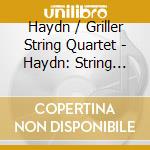 Haydn / Griller String Quartet - Haydn: String Quarterts Op 71 & Op 74 cd musicale di Haydn / Griller String Quartet
