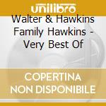 Walter & Hawkins Family Hawkins - Very Best Of cd