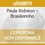 Paula Robison - Brasileirinho cd