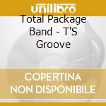 Total Package Band - T'S Groove cd