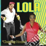 Lola - Cleaninhg House cd