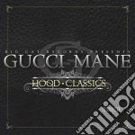 Gucci Mane - Hood Classics cd