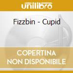 Fizzbin - Cupid cd