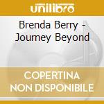 Brenda Berry - Journey Beyond cd