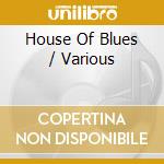 House Of Blues / Various cd