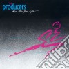 Producers (The) - Run For Your Life cd