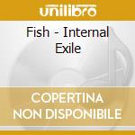 Fish - Internal Exile cd