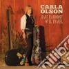 Carla Olson - Have Harmony, Will Travel cd