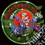 Dangerous Toys - Pissed cd