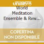 World Meditation Ensemble & Rvw - Sacred Sojourn cd