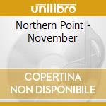 Northern Point - November cd