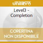 Level3 - Completion cd