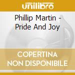 Phillip Martin - Pride And Joy