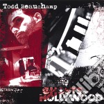 Todd Beauchamp - Ghosts Of Hollywood