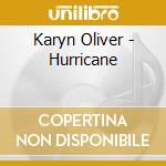 Karyn Oliver - Hurricane cd