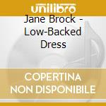 Jane Brock - Low-Backed Dress cd