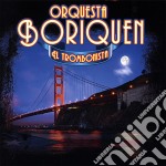 Orquesta Borinquen - El Trombonista