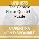 The Georgia Guitar Quartet - Puzzle cd musicale di The Georgia Guitar Quartet