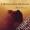 Byron Metcalf - Warning From Elders cd