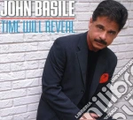 John Basile - Time Will Reveal cd