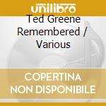 Ted Greene Remembered / Various cd