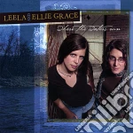 Leela & Ellie Grace - Where The Waters Run cd