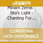 Miriam Zernis - Sita's Light - Chanting For Mother Earth cd